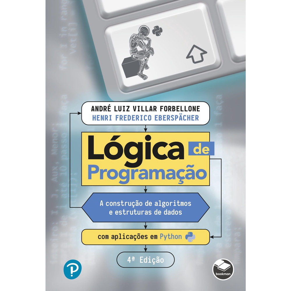 Logica de Programacao e Algoritmos - Lógica de Programação e Algoritmos