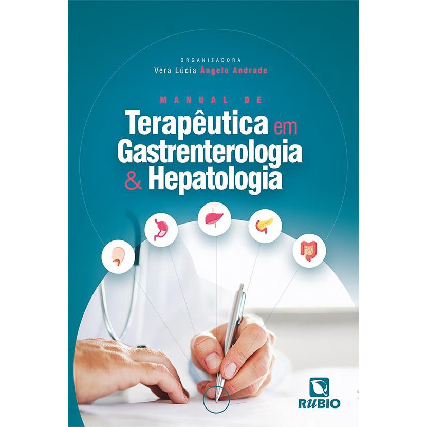 Livro: Manual De Terapeutica Em Gastroenterologia E Hepatologia | Submarino