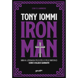 Iron man: minha jornada pelo ceu E pelo inferno com O black sabbath Menor preço em Iron man: minha jornada pelo ceu E pelo inferno com O black sabbath