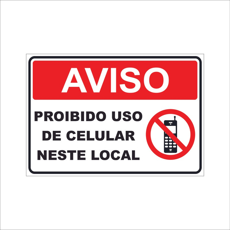 Placa Sinaliza O Proibido Uso De Celular Neste Mod Em Promo O Na Americanas