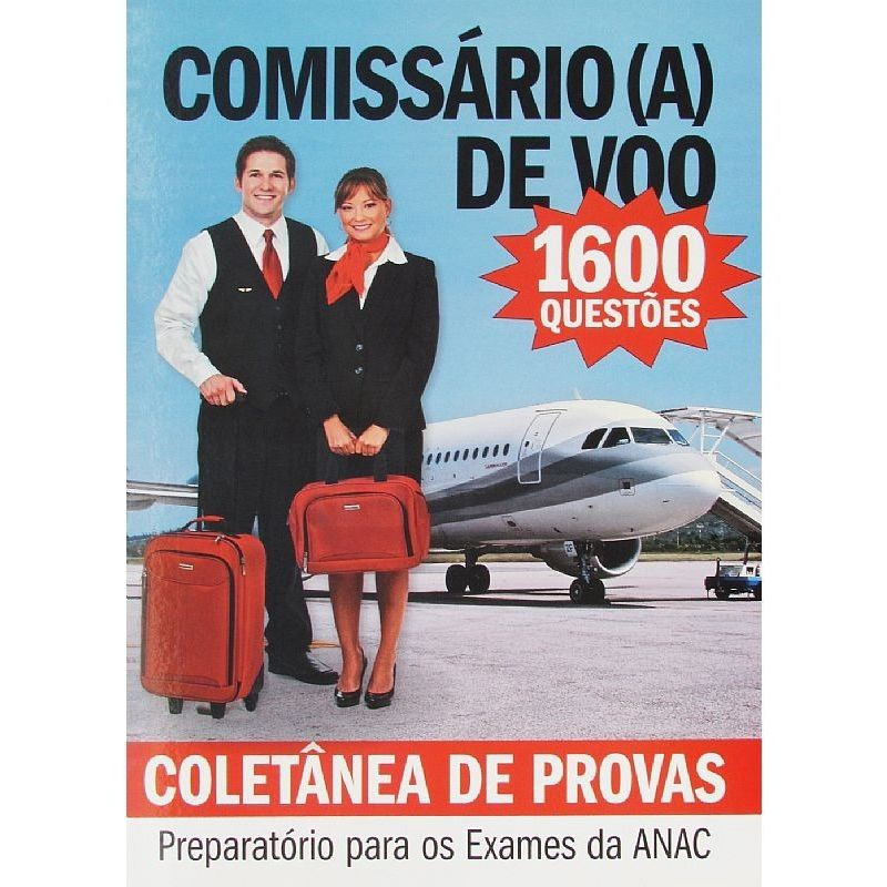 Apostila Coletânea De Provas - Comissário De Voo Em Promoção Na Americanas