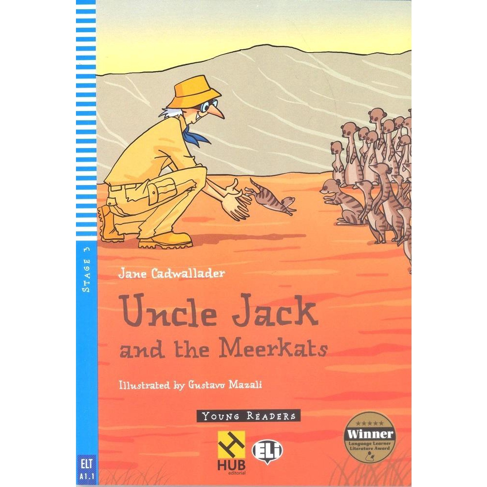 Uncle Jack And The Meerkats Hub Young Readers Stage 3 Book With