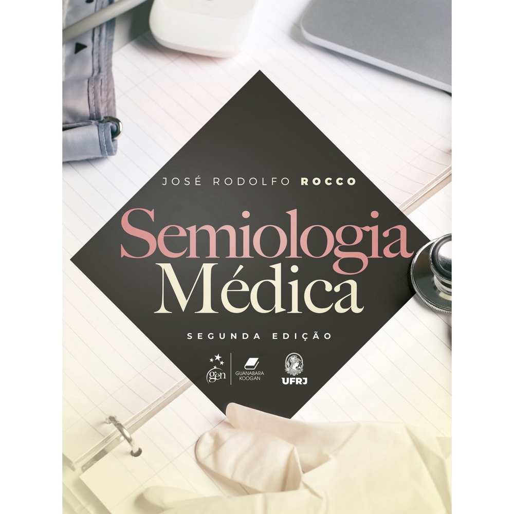 Resumo - Anamnese - Semiologia Médica