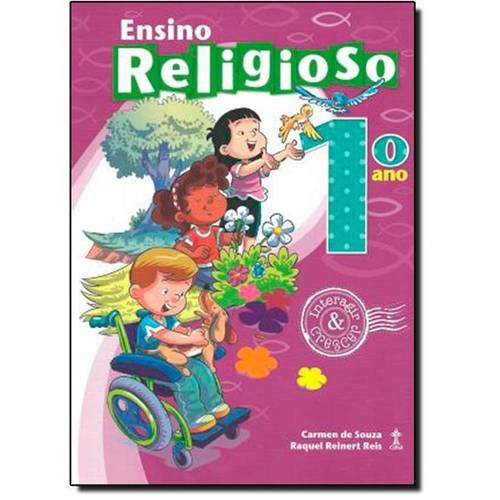 Interagir E Crescer: Ensino Religioso - 1º Ano | Submarino