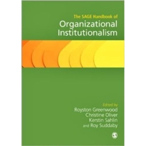 The Sage Handbook Of Organizational Institutionalism | Submarino