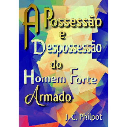 Livro: Crentes Possessos - 12 Sinais de Possessão Ou Opressão