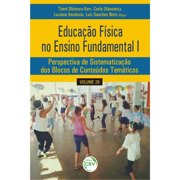 Livro - Educação física escolar, etnografias e autoetnografias: a formação  de intelectuais transformadores em Promoção na Americanas