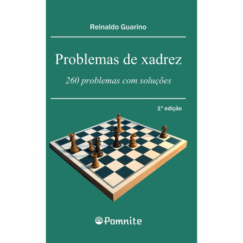 Livro - Problemas de xadrez: 260 problemas com soluções em Promoção na  Americanas