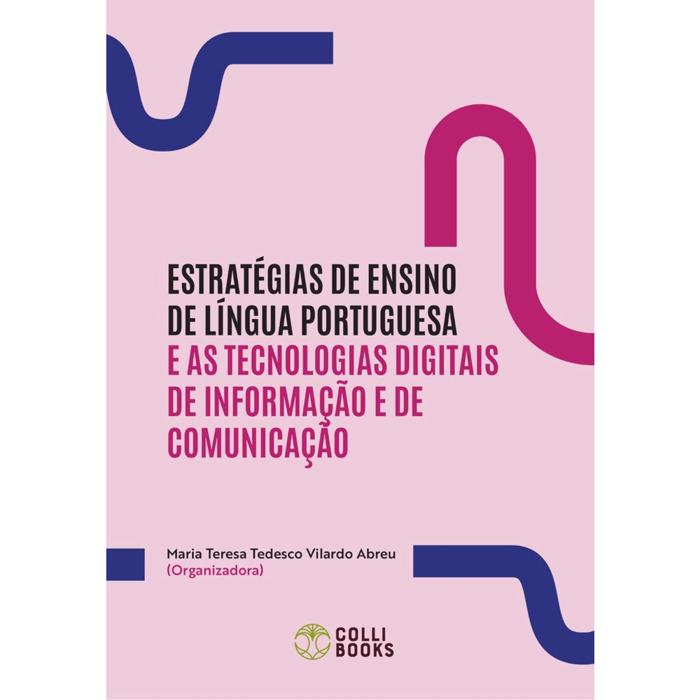 Livro - Estratégias De Ensino De Língua Portuguesa E As Tecnologias ...