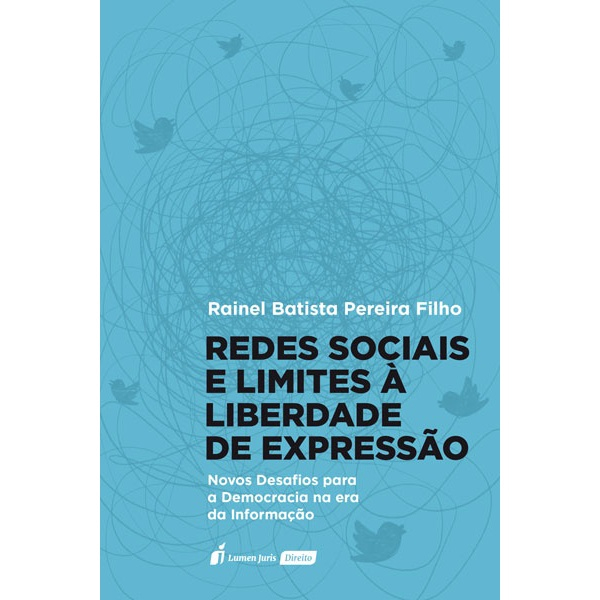 Redes Sociais E Limites à Liberdade De Expressão - 2022 | Submarino