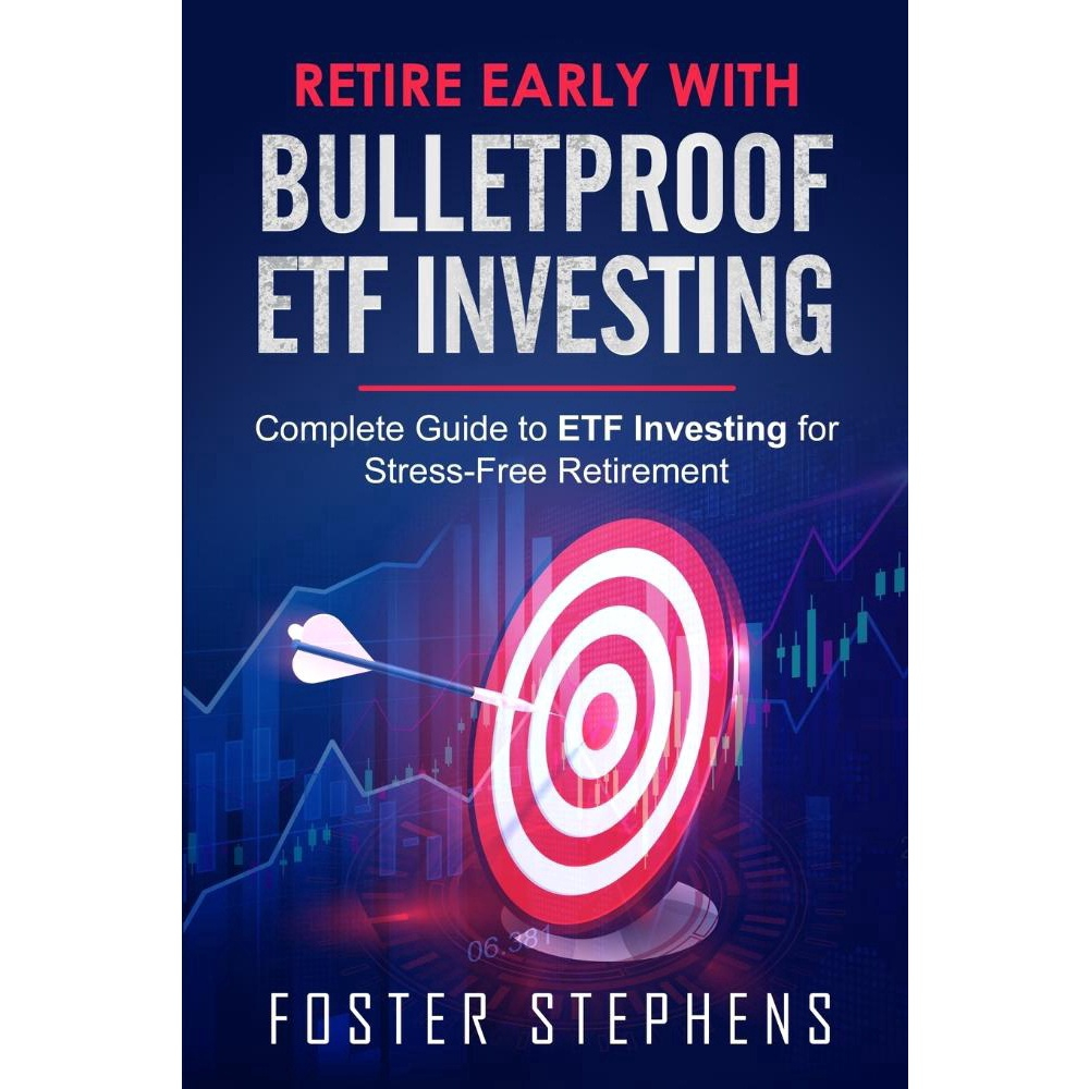 Retire Early With Bulletproof Etf Investing No Shoptime