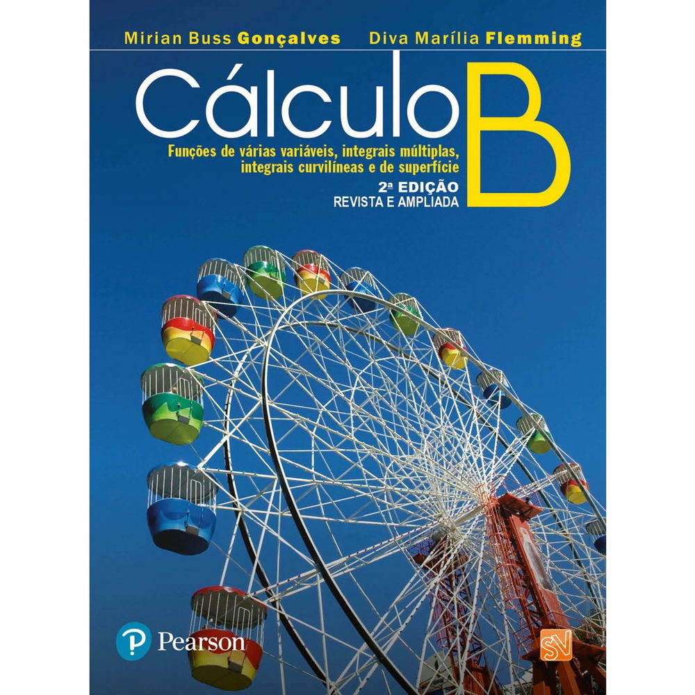 Livro - Cálculo B: Funções De Várias Variáveis, Integrais Múltiplas ...