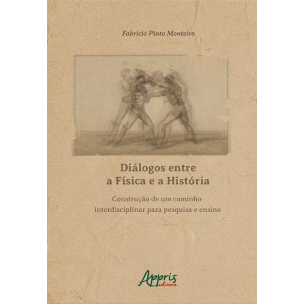 A Física na História do Brasil - Editora Appris