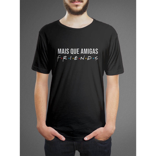 Camiseta Blusa Camisa - Mais que amigos, FRIENDS