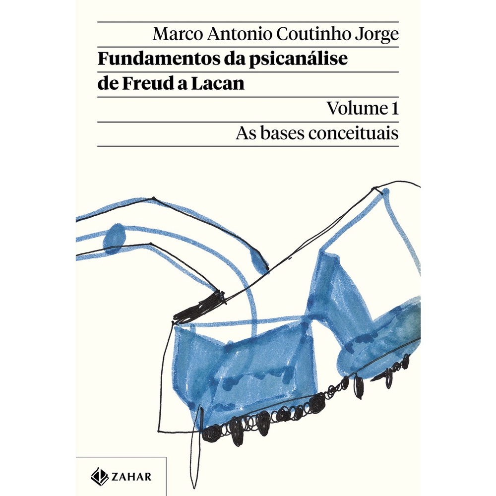 Fundamentos Da Psicanálise De Freud A Lacan – Vol. 1 (Nova Edição) No ...