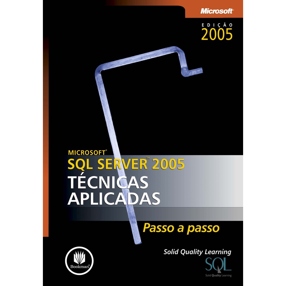 Livro microsoft sql server 2005 t cnicas aplicadas no shoptime