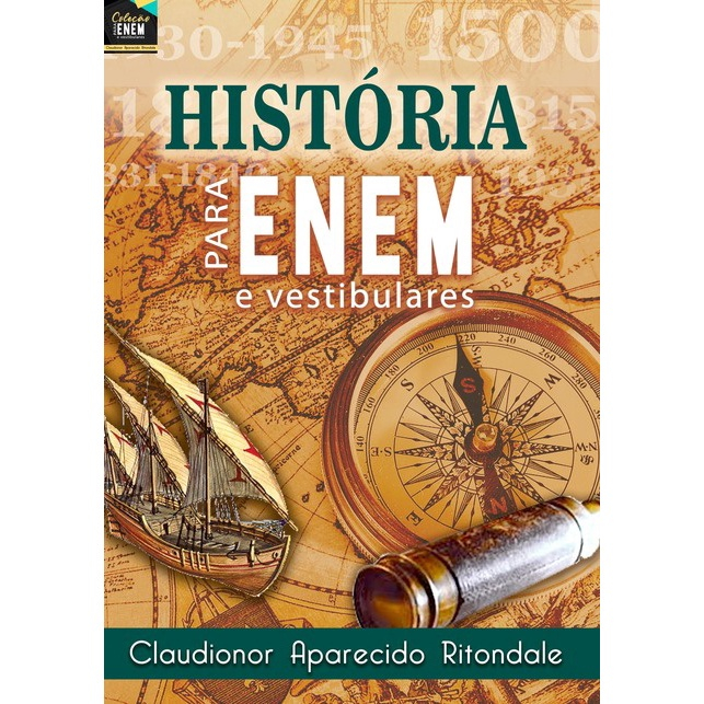 Livro Coleção Para Enem E Vestibulares: História Para Ene. | Submarino