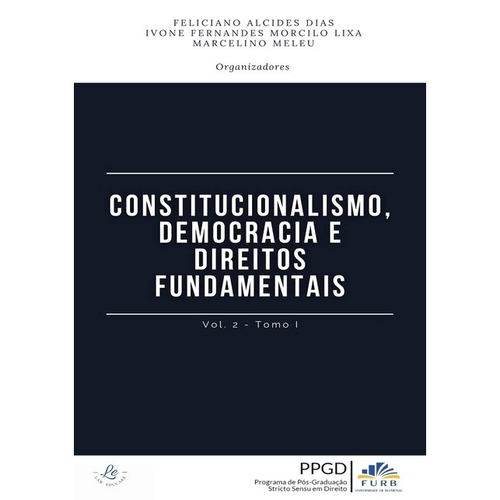 Livro Constitucionalismo, Democracia E Direitos Fundamentais | Submarino