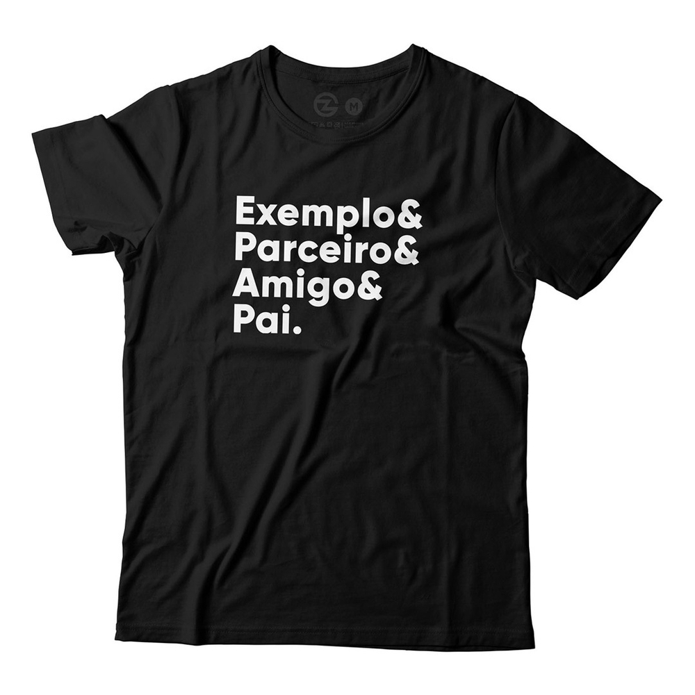 Camiseta Pai Exemplo Parceiro Amigo Papai Dia Dos Pais no Shoptime