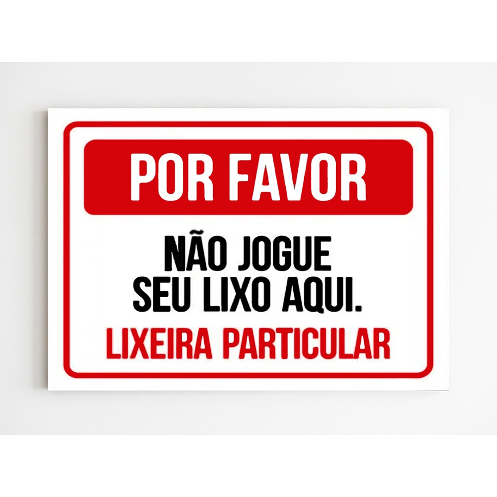 Placa de Sinalização Atenção não Jogue Lixo 1 em Promoção na Americanas