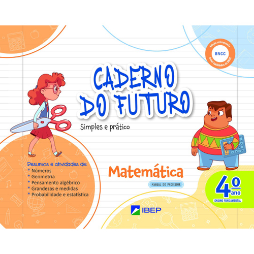 Matemática - Ênio Silveira e Cláudio Marques - 4º ano - 5ª edição