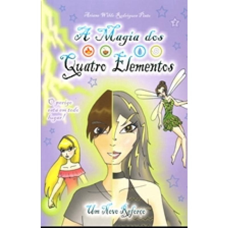 A alta magia : o poder dos 4 elementos