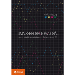 Menor preço em Livro - Uma senhora toma chá...: Como a estatística revolucionou a ciência no século XX