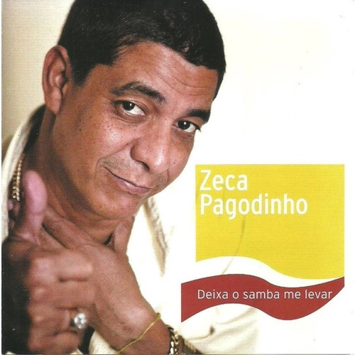 Deixa A Vida Me Levar - Zeca Pagodinho