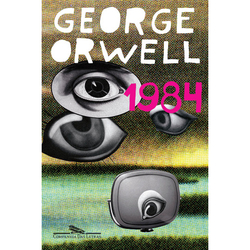 Livro 1984 Mil Novecentos e Oitenta e Quatro autor George Orwell 2020 é boa?