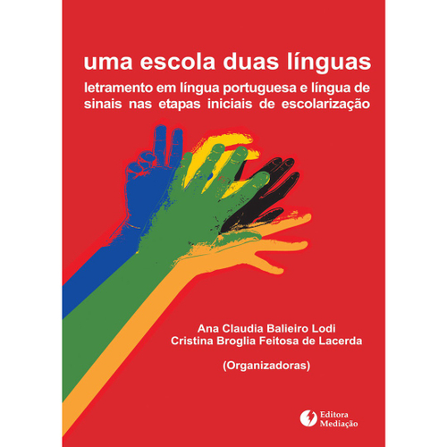 Livro Uma Escola Duas LÍnguas Letramento Em LÍngua Portuguesa E