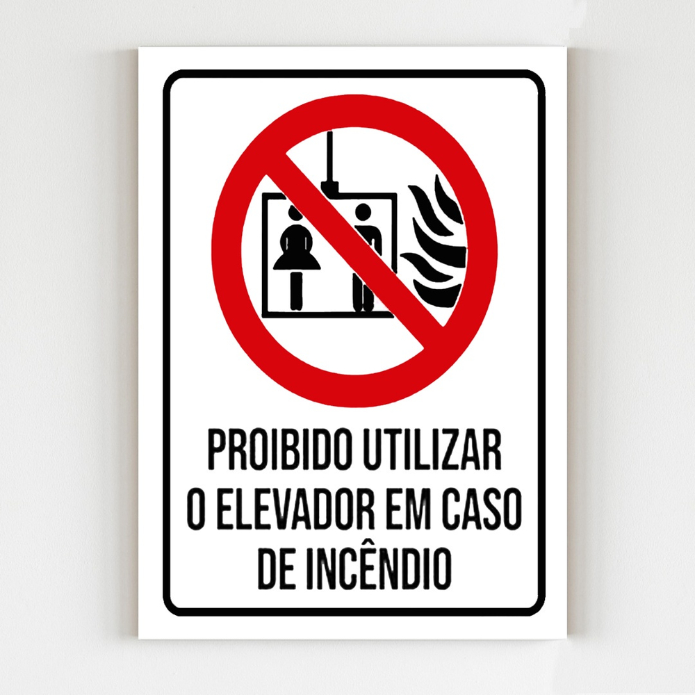 Kit 10 Placas de aviso proibido elevador em caso de incêndio no Shoptime