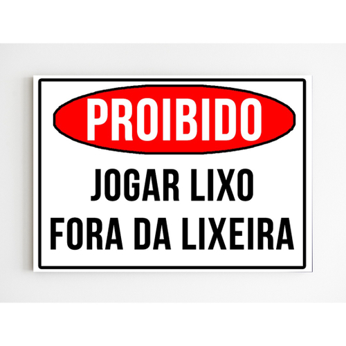 Placa aviso jogue o lixo na lixeira