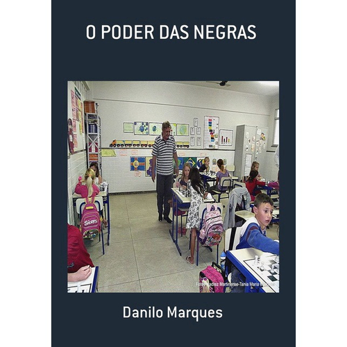 Livro xadrez-o Poder das Negras em Promoção na Americanas