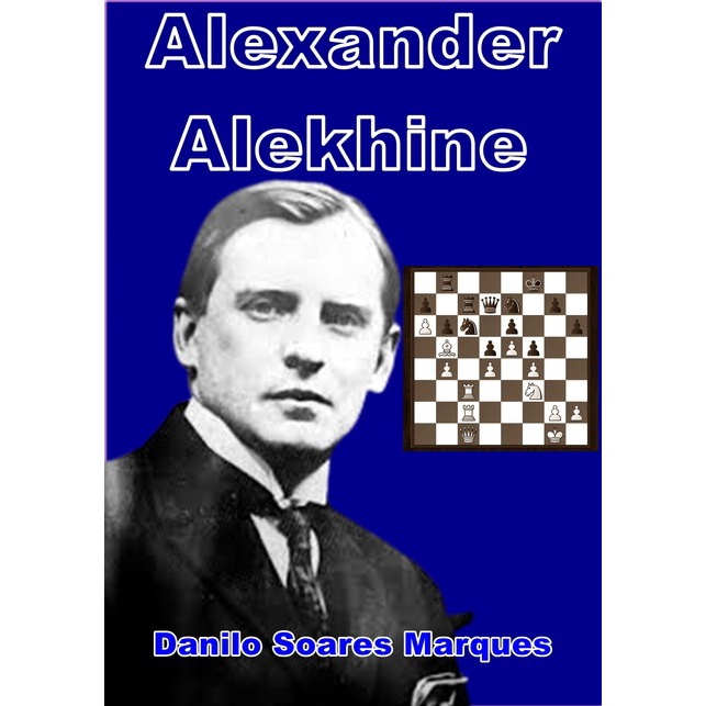 Combo Alekhine os dois livros Minhas Melhores Partidas de Xadrez Alexander  Alekhine