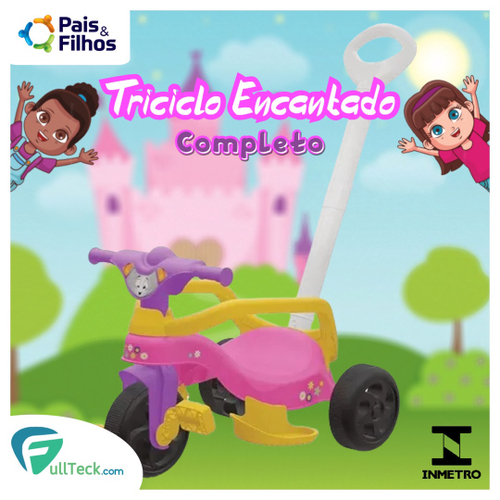 Triciclo Infantil Encantado Completo Com Haste De Empurrar E Pedal