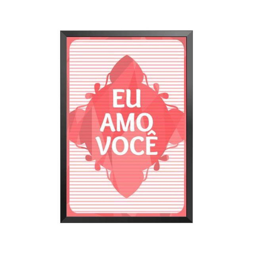 Quadro A4 Moldura Namorado Namorada Eu Amo Você Love no Shoptime