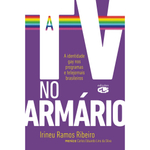 TV no armario: A identidade gay nos programas E te