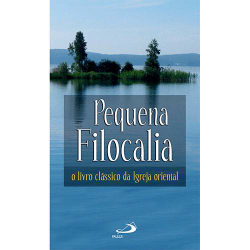 Pequena filocalia - O livro classico da igreja oriental Menor preço em Pequena filocalia - O livro classico da igreja oriental