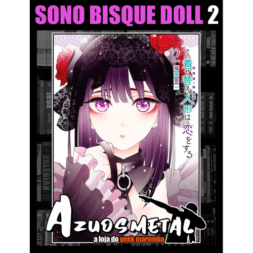 Sono Bisque Doll - Vol. 2 [Mangá: Panini] - Azuosmetal