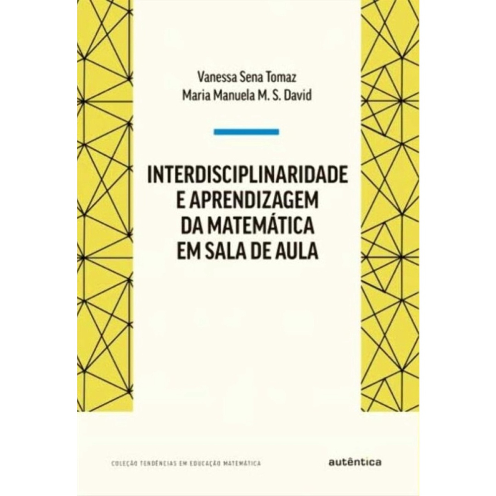 A Matemática em Sala de Aula