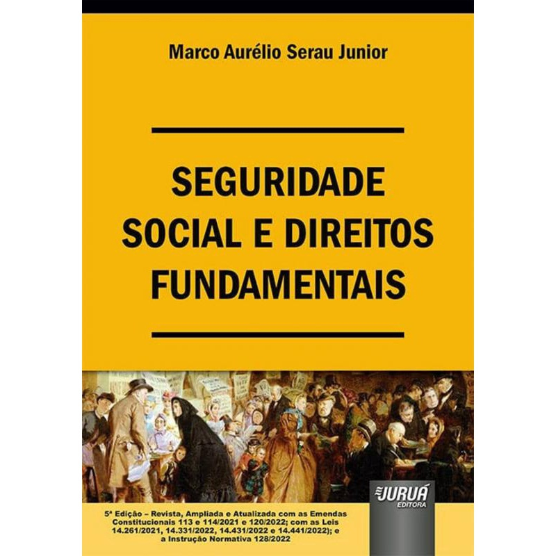 Seguridade Social E Direitos Fundamentais - 5ª Edição (2023) | Submarino