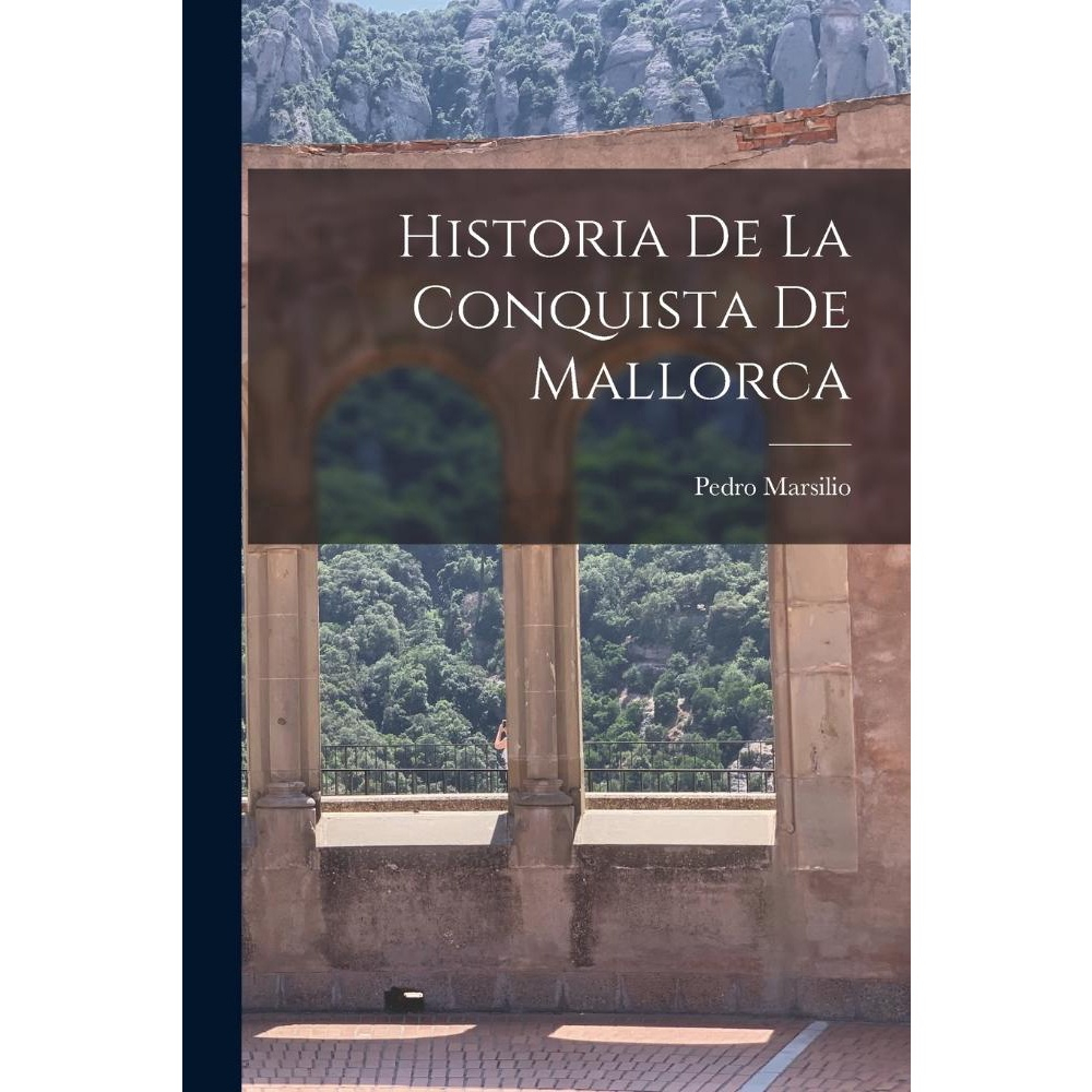 Livro Historia De La Conquista De Mallorca Submarino