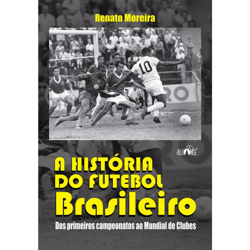 A História do Futebol