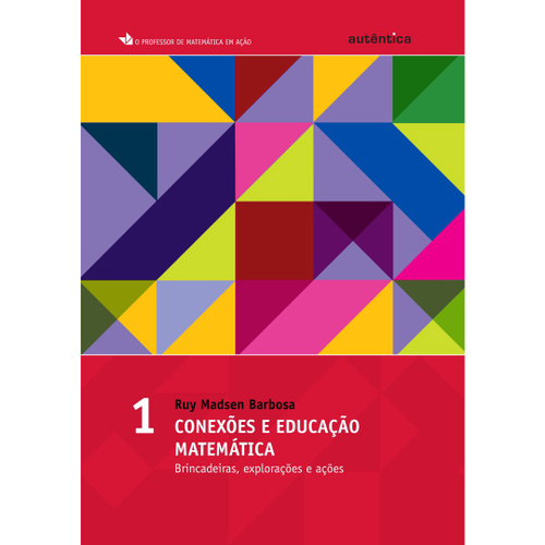 Livro: Conexões e Educação Matemática - Vol 5