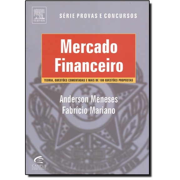 Livro - Mercado Financeiro - Teoria, Questões Comentadas E Mais 100 ...