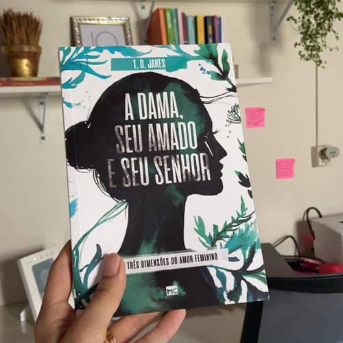 A dama, seu amado e seu senhor – Editora Mundo Cristão