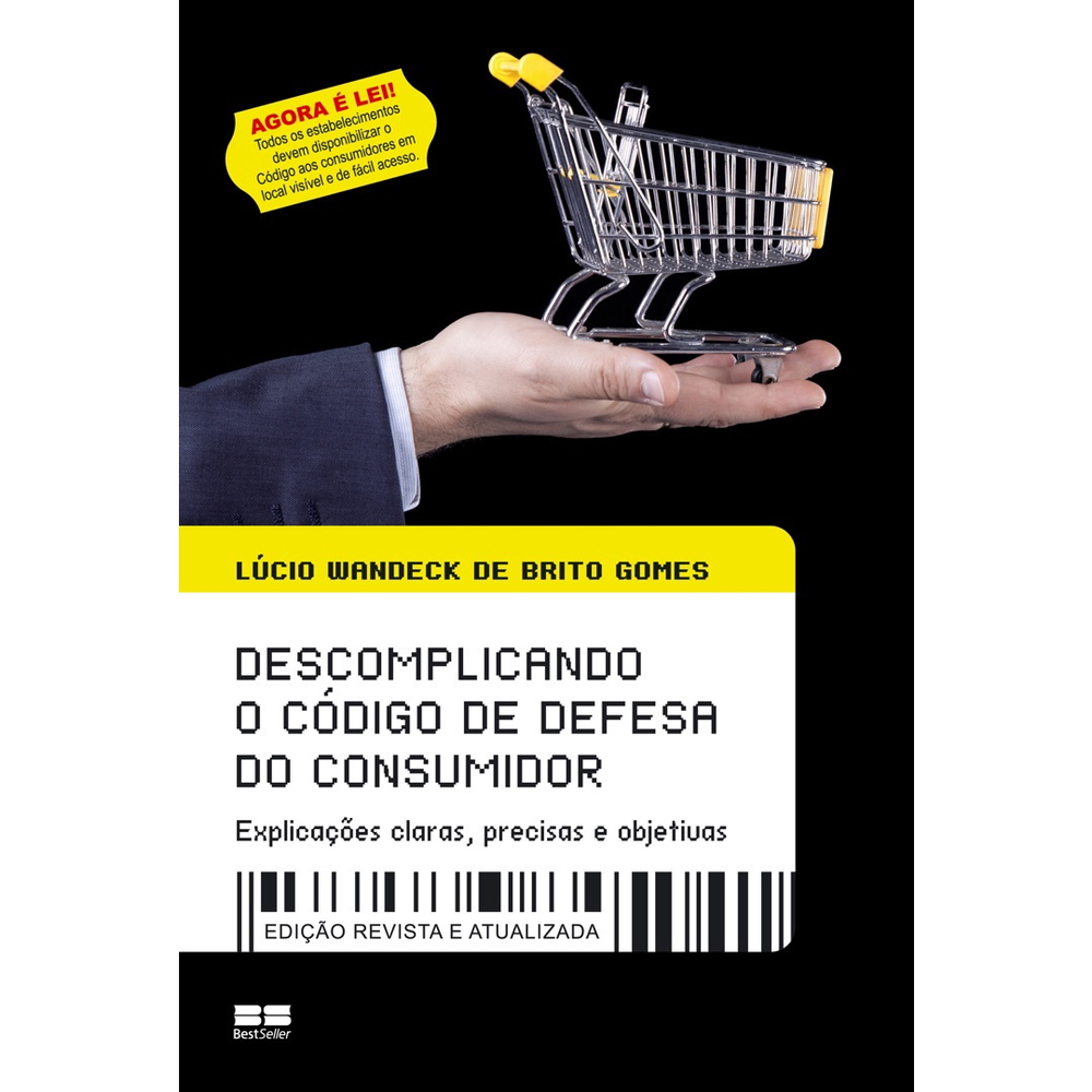 Livro o código de defesa do consumidor Explicações claras, precisas e Livro o código de defesa do consumidor Explicações claras, precisas e