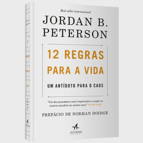  12 Regras Para a Vida - Um Antidoto Para o Caos (Em