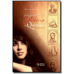 Para gostar de ler A historia da quimica - volume