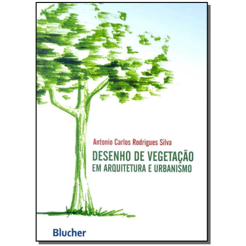 Livro Desenho de vegetação em arquitetura e urbanismo - por